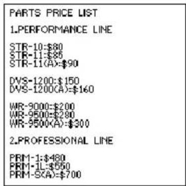 PARTS PRICE LIST 1.PERFORMANCE LINE STR-10:$80 STR-11:$85 STR-11(A)>$90 DVS-1200:$150 DVS-1200(A)=$160 WR-9000:$200 WR-9500:$280 WR-9500(A):$300 2.PROFESSIONAL LINE PRM-1:$480 PRM-1L:$550 PRM-S(A)=$700