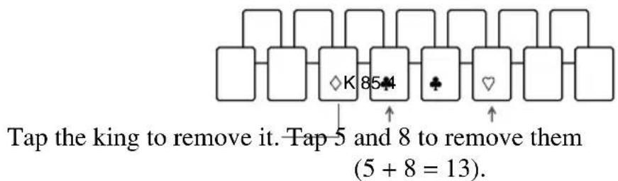 Tap the king to remove it. Tap 5 and 8 to remove them (5 + 8 = 13).