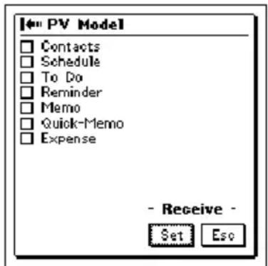 PV Model □ Contacts □ Schedule □ To Do □ Reminder □ Memo □ Quick-Memo □ Expense - Receive - Set Eso