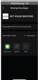 Abbildung 16 Sharing Ninzufügen KKT KOLBE BKW1000 Mit anderem KKT.Control Account tel... Mit anderem telen 1 Person(en) Mittokungen Kopsten Mehr