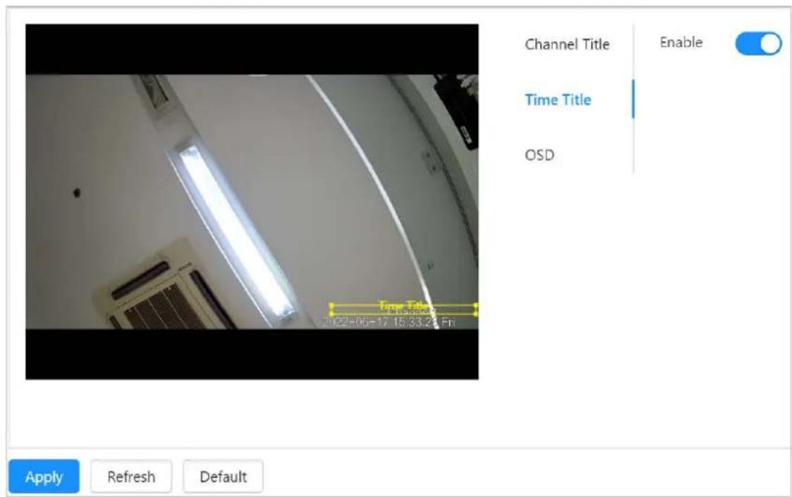 Channel Title Enable Time Title OSD Time Title 20:22-05-17 15:33.23 Fri Apply Refresh Default