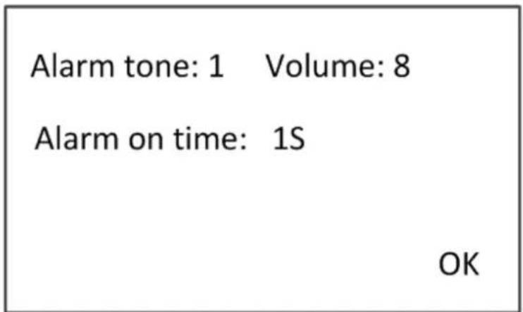 Alarm tone: 1 Volume: 8 Alarm on time: 1S OK