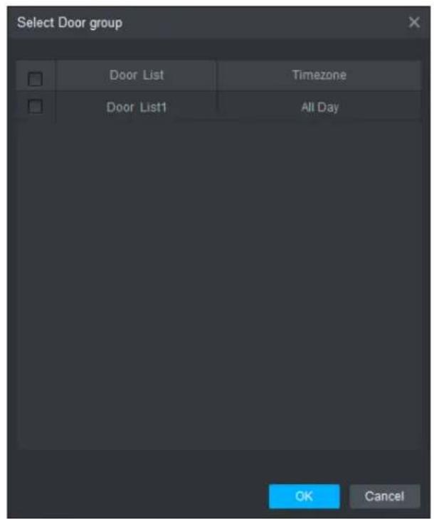 Select Door group Door List Timezone Door List1 All Day OK Cancel