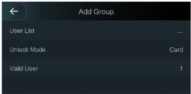 Add Group User List ... Unlock Mode Card Valid User 1