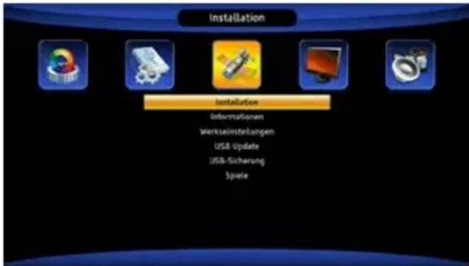 Installation Installation Informationan Werkseinstellungen USB Update USB-Sicherung Spielle