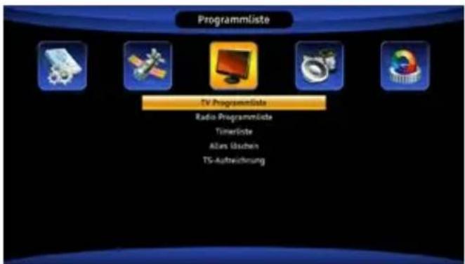 Programmliste TV Programmliste Radio Programmliste Timerliste Alters Überschien TS-Autreichnung