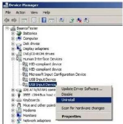 Device Manager File Action View Help DoarioTester Batteries Computer Disk drives Display adapters CVD/CD-ROM drives Human Interface Devices HID-compliant device HID-compliant device Microsoft Input Configuration Device USB Input Devices USB Input Devices IDE ATA/ATAPI compa IEEE 1394 Bus host c Keyboards Mice end other points Modems Monitors Network adapters Update Driver Software ... Disable Uninstall Scan for hardware changes Properties