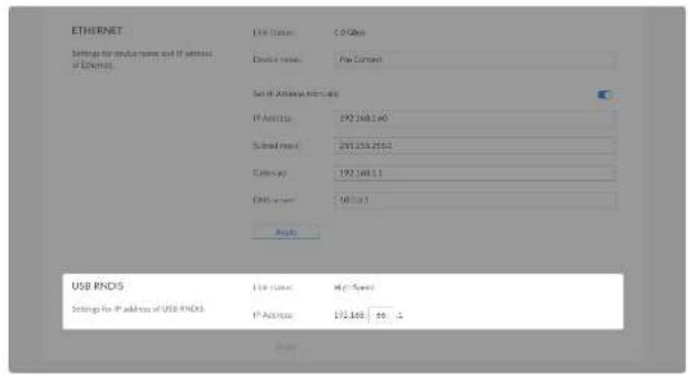 ETHERNET USB Connection: 1.0 GHz Settings for device name and IP address, of Internet Network ID: File Command Set of Software Information IP Address: 292.368.2.60 Subnet mask: 297.253.2550 Gateway: 192.368.1.1 DNS address: 148.010.1 Auto USB RNDIS File name: High Speed Settings for IP address of USB RNDIS: IP Address: 192.368.2.60 - 12