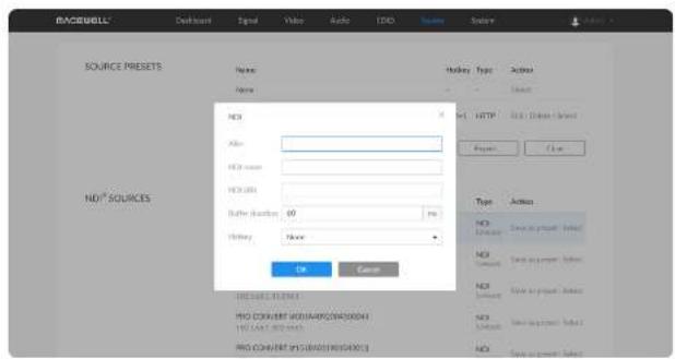 BACKBULL Default Signal Video Audio TDD Source Source Presets Name: Name HDI Add: HDI name: HDI URL: Buffer location: 60 History: None OK Cancel HDI NAME: HTTP HDI NAME: HTTP Type: Action HDI Name: Save in project: Select HDI Name: Save in project: Select HDI Name: Save in project: Select HDI Name: Save in project: Select HDI Name: Save in project: Select HDI Name: Save in project: Select