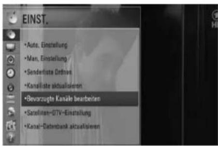 EINST. • Auto, Einstellung • Man, Einstellung • Sonderlistte Ordnus • Kanali-iste aktualisieren • Bevorzugte Kanäle bearbeiten • Satellitan-GTV-Einstellung • Kanai-Datenbank aktualisieren