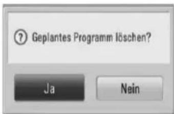 Geplantes Programm löschen? Ja Nein