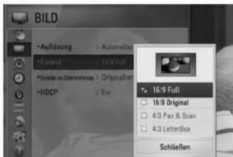 BILD •Auflösung : Automatista •Format : HDP-Full •Scaden as Instrumente : OriginalFont •HDCP : Ein 16:9 Full 16:9 Original 4:3 Pan & Scan 4:3 LetterBox Schließen