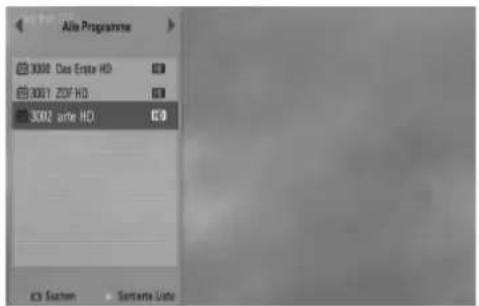 Alle Programmes 3000 Das Erste HD 3001 ZOF HD 3002 arite HD