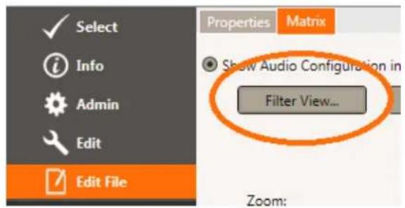 Select Info Admin Edit Edit File Properties Matrix Show Audio Configuration in Filter View... Zoom: