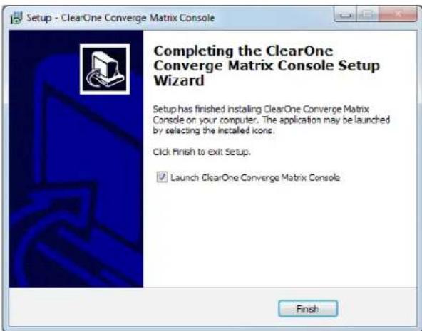 Setup - ClearOne Converge Matrix Console Completing the ClearOne Converge Matrix Console Setup Wizard Setup has finished installing ClearOne Converge Matrix Console on your computer. The application may be launched by selecting the installed icons. Click Finish to exit Setup. ✓ Launch ClearOne Converge Matrix Console Finish