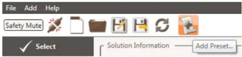 File Add Help Safety Mute ✓ Select Solution Information — Add Preset...