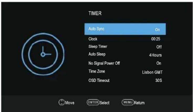 TIMER Auto Sync On Clock 00:25 Sleep Timer Off Auto Sleep 4Hours No Signal Power Off On Time Zone Lisbon GMT OSD Timeout 30S Move ENTER Select MENU Return