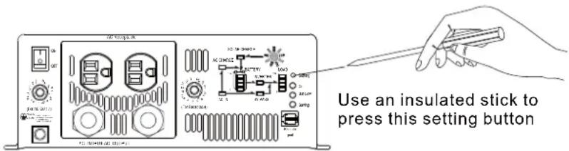 Use an insulated stick to press this setting button
