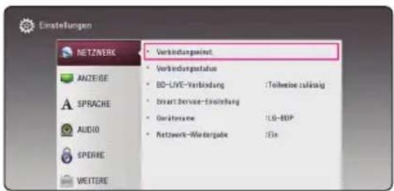 Einstellungen NETZWERK ANZEIGE SPRACHE AUDIO SPDRKE WEITERE Verbindungsgesamt Verbindungsstatus BD-LIVE-Verbindung :Teilweise zufällig Smart Service-Einstellung Gerätename :LG-BDP Netzwerk-Wiedergabe :Ein