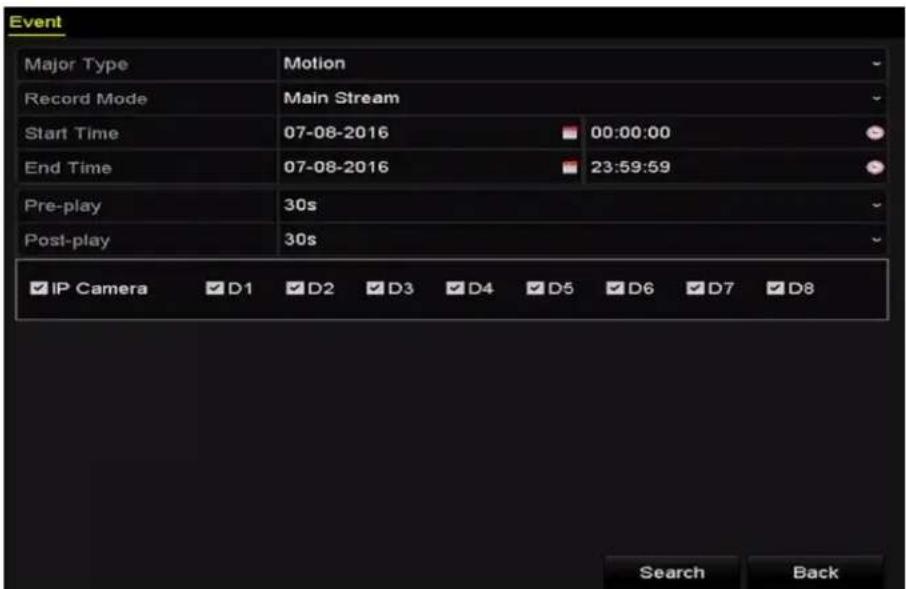 Event Major Type Motion Record Mode Main Stream Start Time 07-08-2016 00:00:00 End Time 07-08-2016 23:59:59 Pre-play 30s Post-play 30s IP Camera D1 D2 D3 D4 D5 D6 D7 D8 Search Back