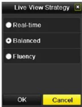 Live View Strategy Real-time Balanced Fluency OK Cancel