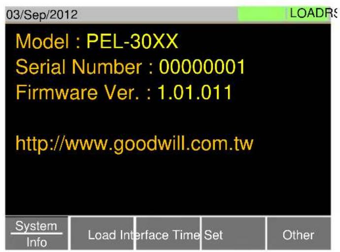 03/Sep/2012 Model : PEL-30XX Serial Number : 00000001 Firmware Ver. : 1.01.011 http://www.goodwill.com.tw System Info Load Interface Time Set LOADRS Other