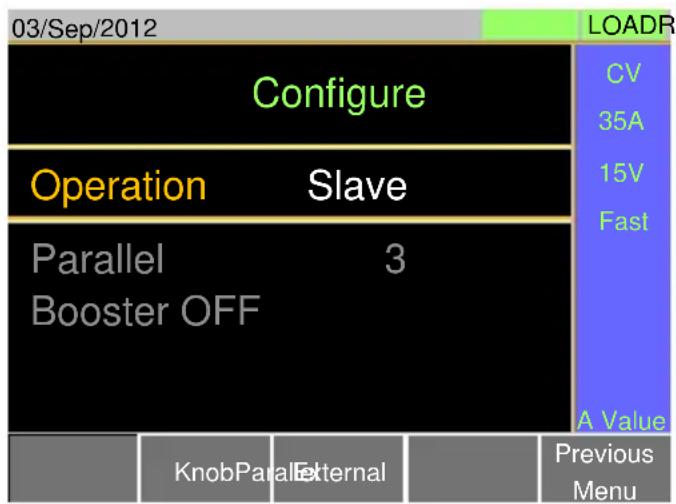 03/Sep/2012 Configure Operation Slave Parallel 3 Booster OFF LOADR CV 35A 15V Fast A Value KnobParal External Previous Menu