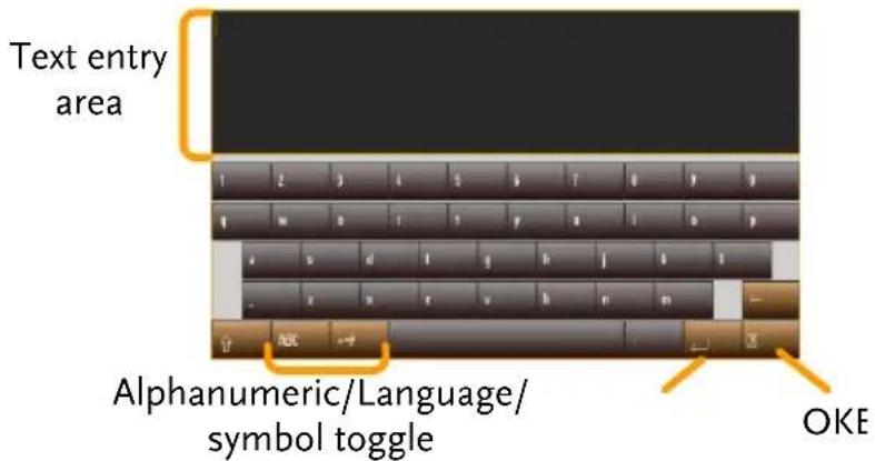 Text entry area Alphanumeric/Language/ symbol toggle OKE