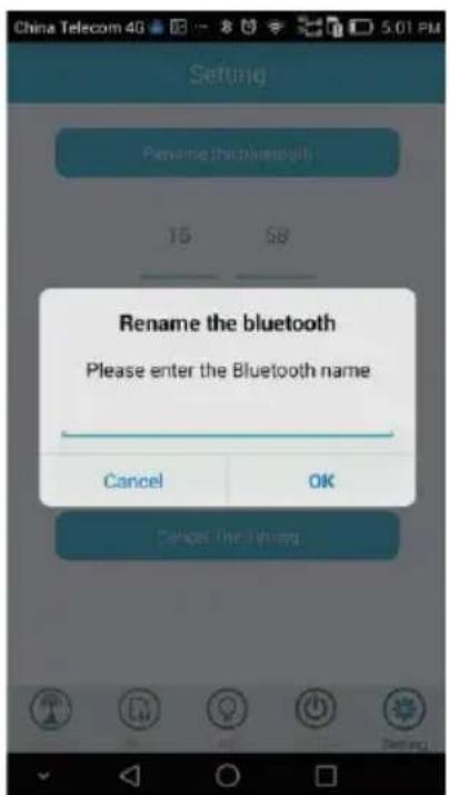 China Telecom 4G Setting Rename the bluetooth 15 S8 Rename the bluetooth Please enter the Bluetooth name Cancel OK Cancel the Bluetooth