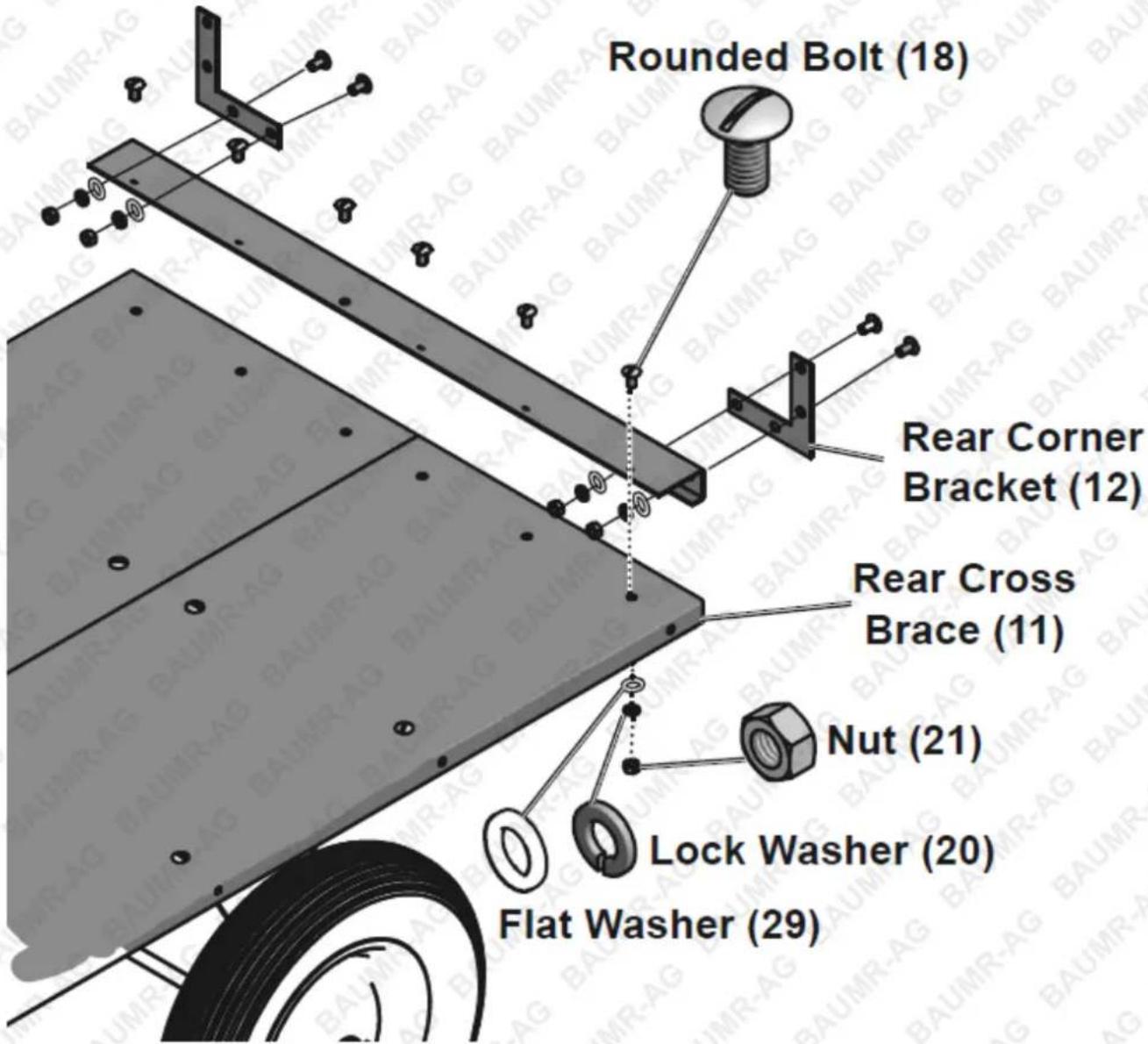 Rounded Bolt (18) Rear Corner Bracket (12) Rear Cross Brace (11) Nut (21) Lock Washer (20) Flat Washer (29)
