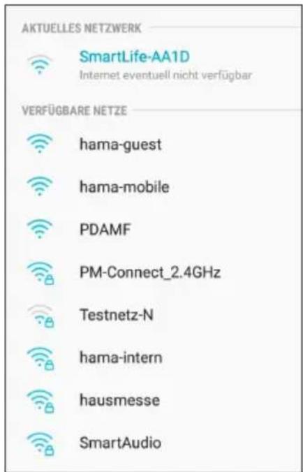 AKTUELLES NETZWERK SmartLife-AA1D Internet eventuell nicht verfügbar VERFÜGBARE NETZE hama-guest hama-mobile PDAMF PM-Connect_2.4GHz Testnetz-N hama-intern hausmesse SmartAudio