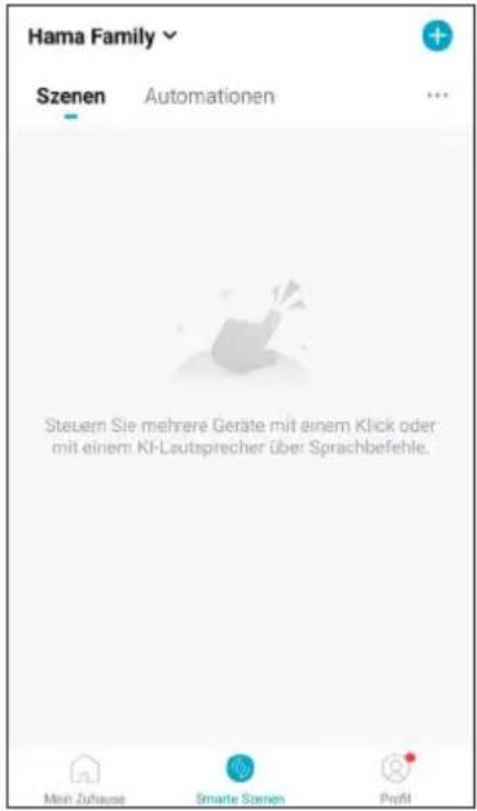 Hama Family Szenen Automationen Steuern Sie mehrere Geräte mit einem Klick oder mit einem KIF-lautsprecher über Sprachbefehle. Main Zufause Smarte Szenen Profil