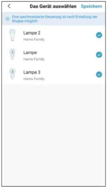 Das Gerät auswählen Speichem Eine synchronisierte Steuerung ist nach Erstellung der Gruppe möglich Lampe 2 Hama Family Lampe Hama Family Lampe 3 Hama Family