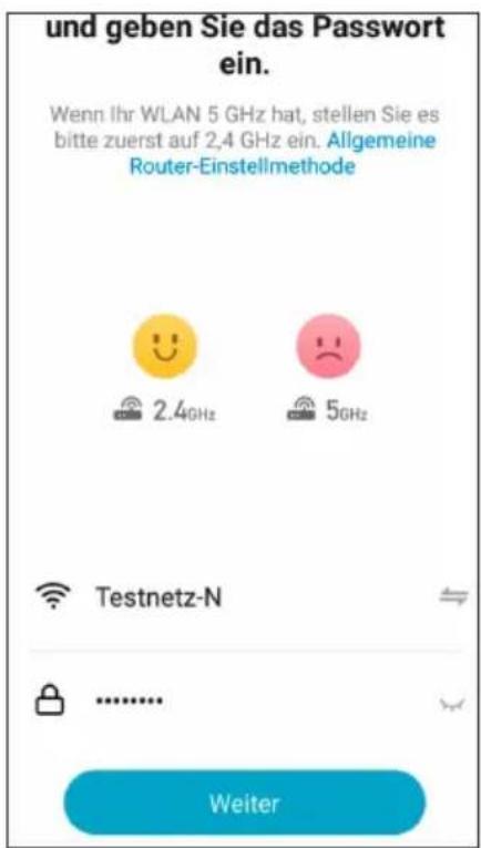und geben Sie das Passwort ein. Wenn Ihr WLAN 5 GHz hat, stellen Sie es bitte zuerst auf 2,4 GHz ein. Allgemeine Router-Einstellmethode 2.4GHz 5GHz Testnetz-N ...... Weiter