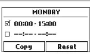 MONDAY ✓ 00:00 - 15:00 □ --- · --- Copy Reset