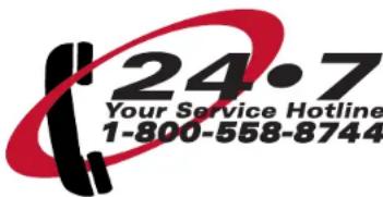 24·7 Your Service Hotline 1-800-558-8744