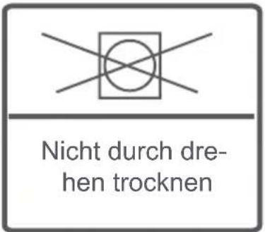 Nicht durch dre- hen trocknen