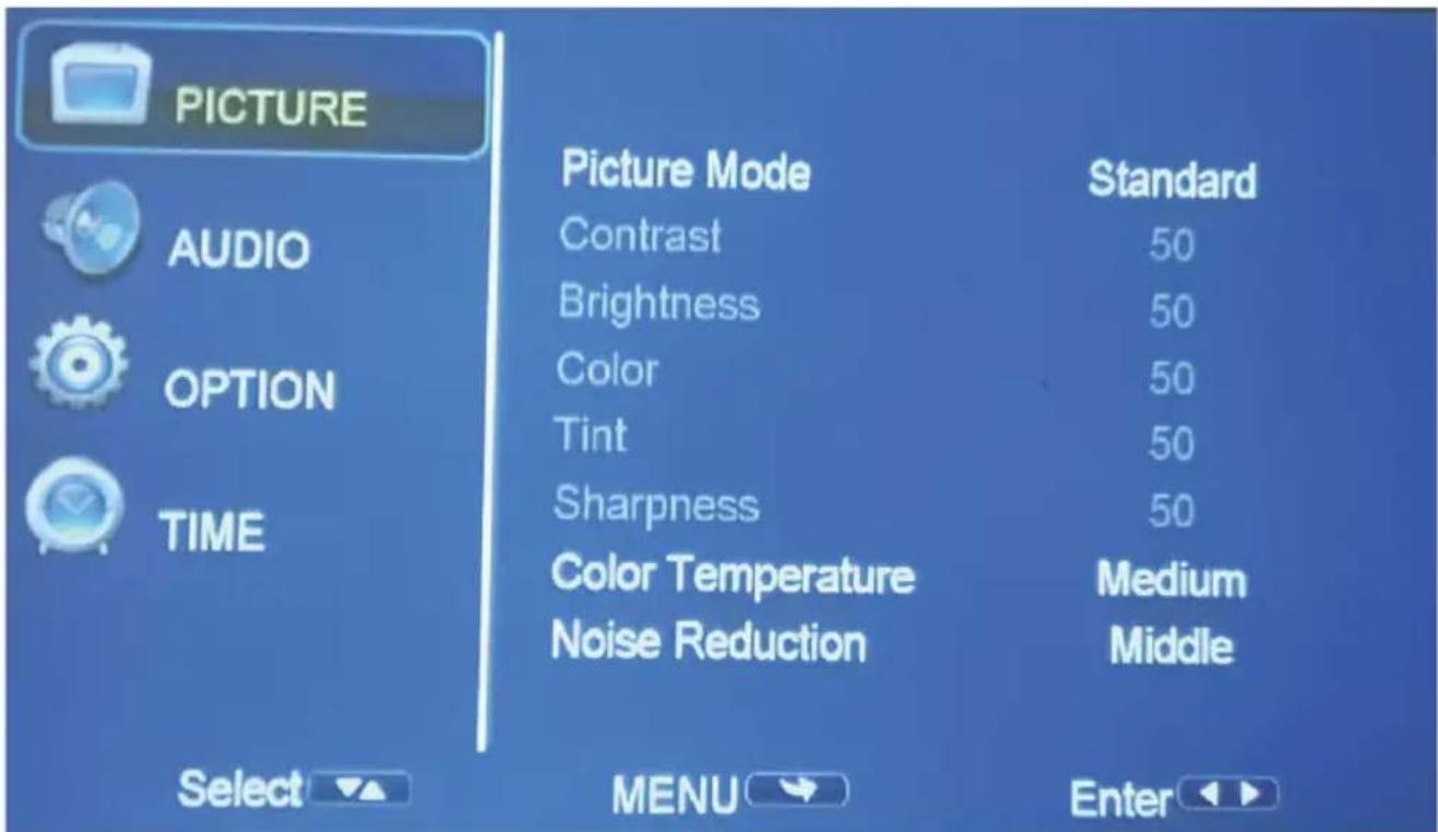 PICTURE AUDIO OPTION TIME Select ▼▲ Picture Mode Standard Contrast 50 Brightness 50 Color 50 Tint 50 Sharpness 50 Color Temperature Medium Noise Reduction Middle MENU Enter