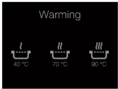 Warming 40 °C 70 °C 90 °C