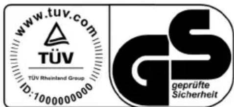 www.tuv.com TÜV TÜV Rheinland Group ID:1000000000 GS geprüfte Sicherheit