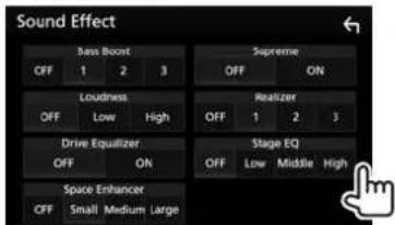 Sound Effect Bass Boost OFF 1 2 3 Loudness OFF Low High Drive Equalizer OFF ON Space Enhancer OFF Small Medium Large Supreme OFF ON Realizer OFF 1 2 3 Stage EQ OFF Low Middle High