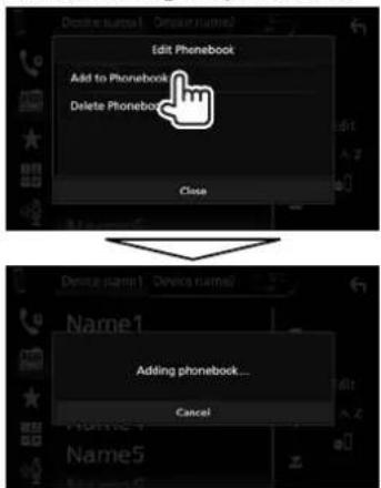 Edit Phonebook Add to Phonebook Delete Phonebook Close Adding phonebook... Cancel