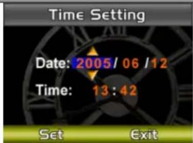 Time Setting Date: 2005/06/12 Time: 13:42 Set Exit