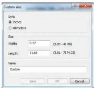 Custom size Units ● Inches ○ Millimeters Size Width: 8.27 (3.00 - 40.60) Length: 11.69 (5.51 - 7874.02) Name Custom Save OK Cancel