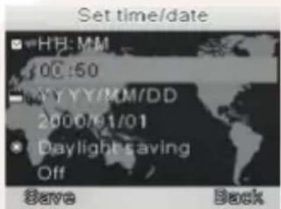 Set time/date HH: MM 00:50 YYYY/MM/DD 2000/01/01 Daylight saving Off Save Back