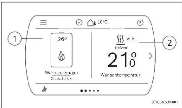 1 26° Wärmeerzeuger Druck: 2,1 bar Auto Heizen 21° Wunschtemperatur 0010040939-001
