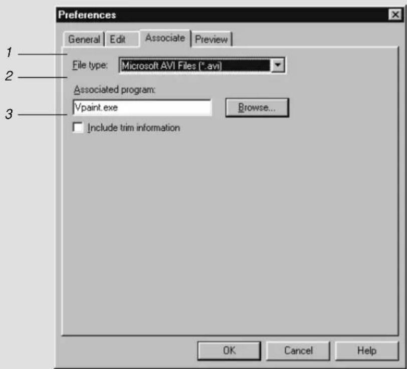 Preferences General Edit Associate Preview File type: Microsoft AVI Files (*.avi) Associated program: Vpaint.exe Browse... Include trim information OK Cancel Help