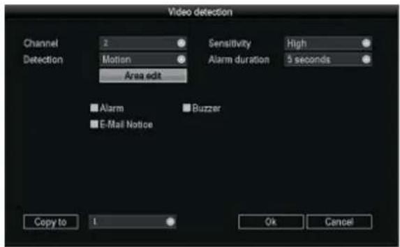 Video detection Channel 2 Detection Motion Area edit Sensitivity High Alarm duration 5 seconds Alarm Buzzer E-Mail Notice Copy to 1 Ok Cancel