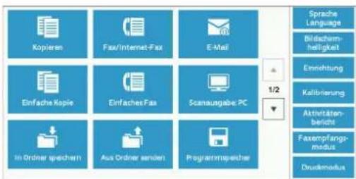 Kopieren Fax/Internet-Fax E-Mail Einfache Kopie Einfaches Fax Scanausgabe PC In Ordner speichern Aus Ordner senden Programmatische Sprache Language Bildschem- heiligkeit Einnichtung Kalifbrierung Aktivitäten- bericht Faxempfangi- modus Druskmodus