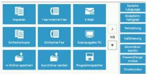 Kopieren Fax/Internet-Fax E-Mail Einfache Kopie Einfache Fax Scanausgabe PC In Ordner speichem Aus Ordner senden Programmenspelcher Sprache Language Biladsharm- heiligkeit Verwaltung Kaufübrerung Aktivitäten- bericht Faxempfangs- modus Druckmedium